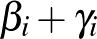 ${\beta}_i+{\gamma}_i$