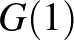 $G(1)$